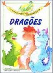 As Melhores Histórias de Dragões
