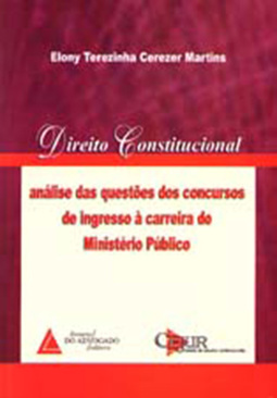 Direito constitucional: Análise das questões dos concursos de ingresso à carreira do Ministério Público
