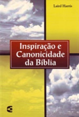 Inspiração e canonicidade da Bíblia