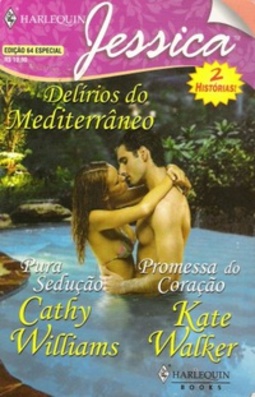 Delírios do Mediterrâneo (Harlequin Jessica #64)