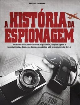 AHISTORIA DA ESPIONAGEM
