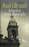 MANHA TRANSFIGURADA