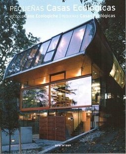 Pequenas Casas Ecológicas