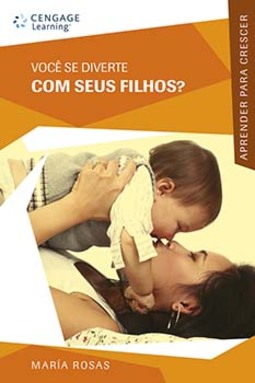 Você se diverte com seus filhos?