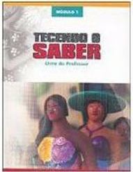 Tecendo o Saber: Livro do Professor: Módulo 1