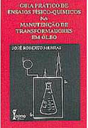 Guia Prático de Ensaios Físico-Químico na Manut.