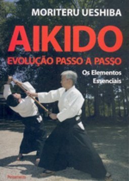 AIKIDO EVOLUCAO PASSO A PASSO