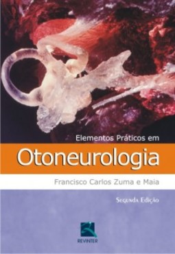 Elementos práticos em otoneurologia