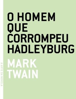 O homem que corrompeu Hadleyburg
