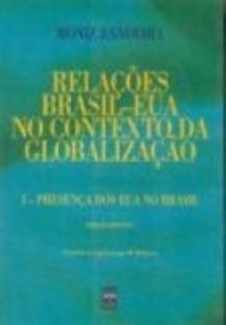 Relações Brasil-EUA no Contexto da Globalização