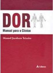 Dor: Manual para o Clínico