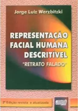 Representação Facial Humana Descritível - Retrato Falado