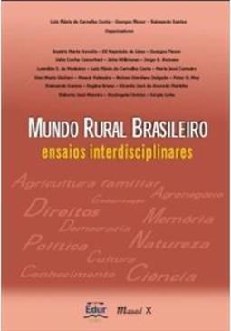 MUNDO RURAL BRASILEIRO: ENSAIOS INTERDISCIPLINARES