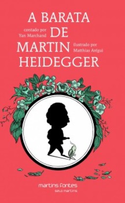 A barata de Martin Heidegger