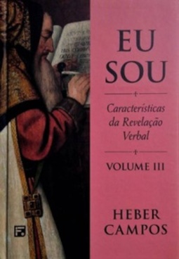 Eu Sou (A Doutrina da Revelação de Deus #3)
