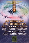 Avaliação do Impacto de Tecnologias da Inf. Emergentes nas Empresas