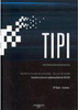 TIPI: Tabela de Incidência do Imposto Sobre Produtos Industrializados