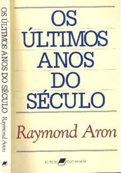 Os Ultimos Anos Do Seculo
