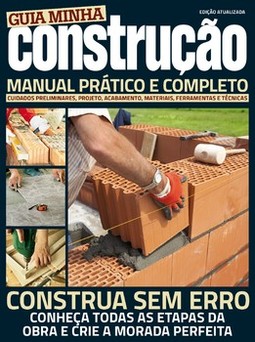 Guia minha construção: manual prático e completo
