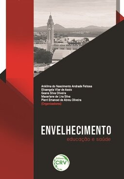 Envelhecimento: educação e saúde
