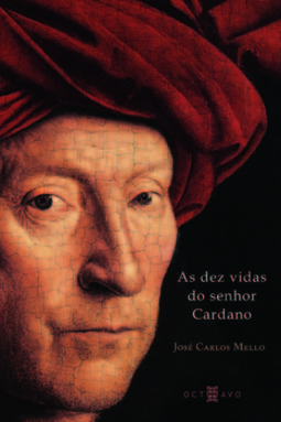 As dez vidas do senhor Cardano