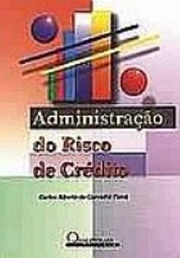 Administração do Risco de Crédito