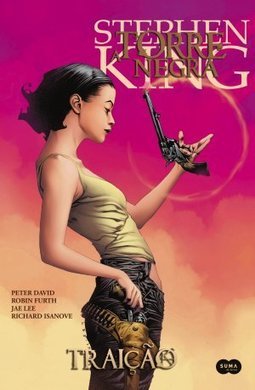 A Torre Negra Em Quadrinhos - A Traição - Volume 3 - Stephen King