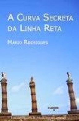 A Curva Secreta da Linha Reta