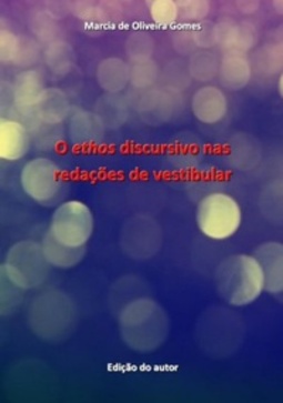 O ethos discursivo nas redações de vestibular