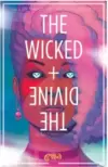 THE WICKED + THE DIVINE - AÇÃO CRESCENTE - VOLUME 4