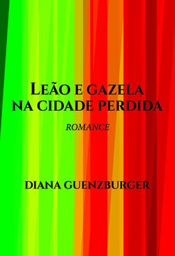 Leão e gazela na cidade perdida