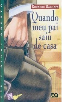 Quando Meu Pai Saiu de Casa