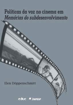 Políticas da voz no cinema em Memórias do subdesenvolvimento