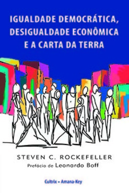 Igualdade democrática, desigualdade econômica e a carta da terra