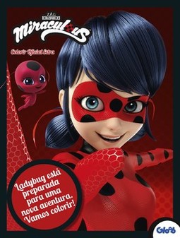 Miraculous Ladybug: colorir oficial extra