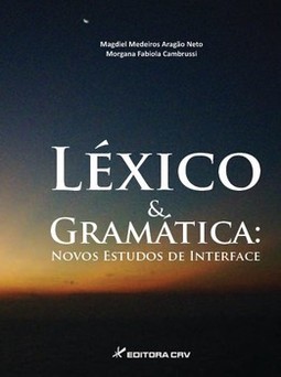 Léxico e gramática: novos estudos de interface