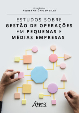 Estudos sobre gestão de operações em pequenas e médias empresas