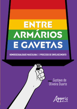 Entre armários e gavetas: homossexualidade masculina e o processo de envelhecimento