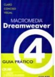 Macromedia Dreamweaver 4: Guia Prático