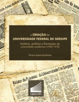 A Criação da Universidade Federal de Sergipe