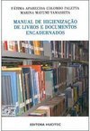 Manual de Higienização de Livros e Documentos Encardenados