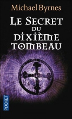 Le secret du dixième tombeau