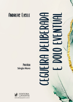 Cegueira deliberada e dolo eventual