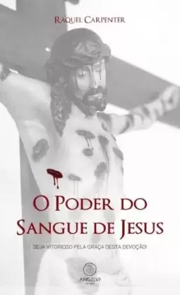 O poder do sangue de Jesus