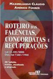Roteiro das Falências, Concordatas e Recuperações