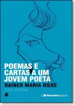 Poemas E Cartas A Um Jovem Poeta
