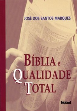 Bíblia e Qualidade Total