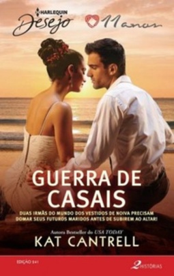 Guerra de Casais (Desejo  #241)