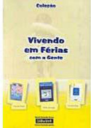 Coleção Vivendo em Férias com a Gente