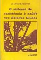 Sistema de Assistência à Saúde nos Estados Unidos